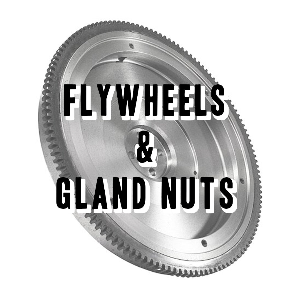 Flywheels and Gland Nuts