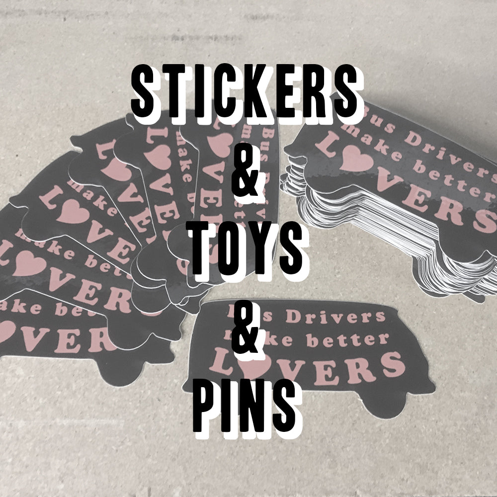 Stickers & Toys & Pins